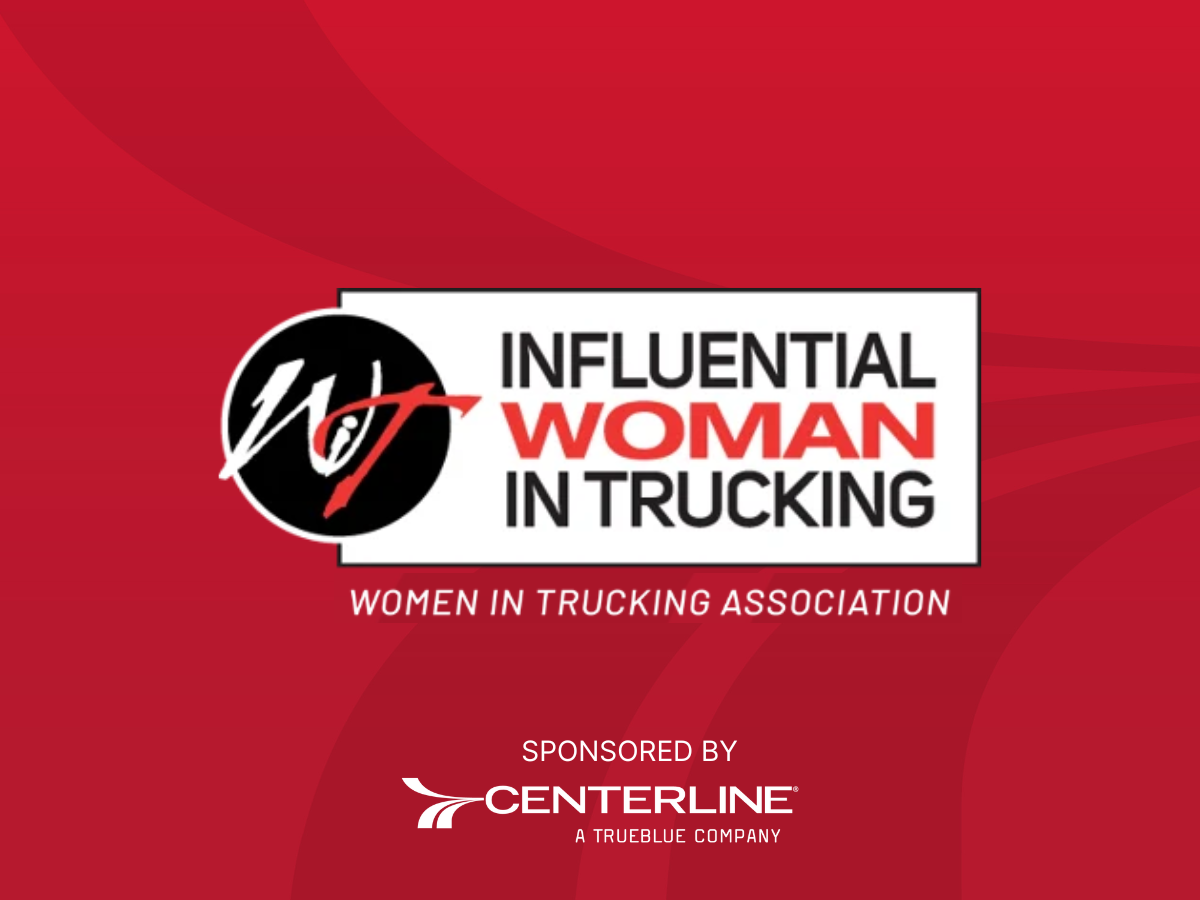 2025 Influential Woman in Trucking Award Sponsored by Centerline Drivers