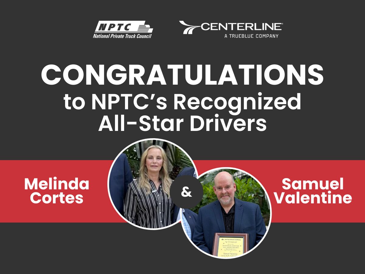 Centerline Drivers Recognized as NPTC All-Star Drivers at 2025 Safety Conference