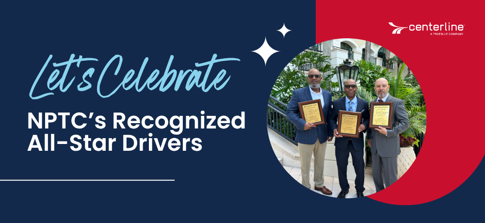 Centerline Drivers Recognized as NPTC All-Star Drivers at 2026 Safety Conference 