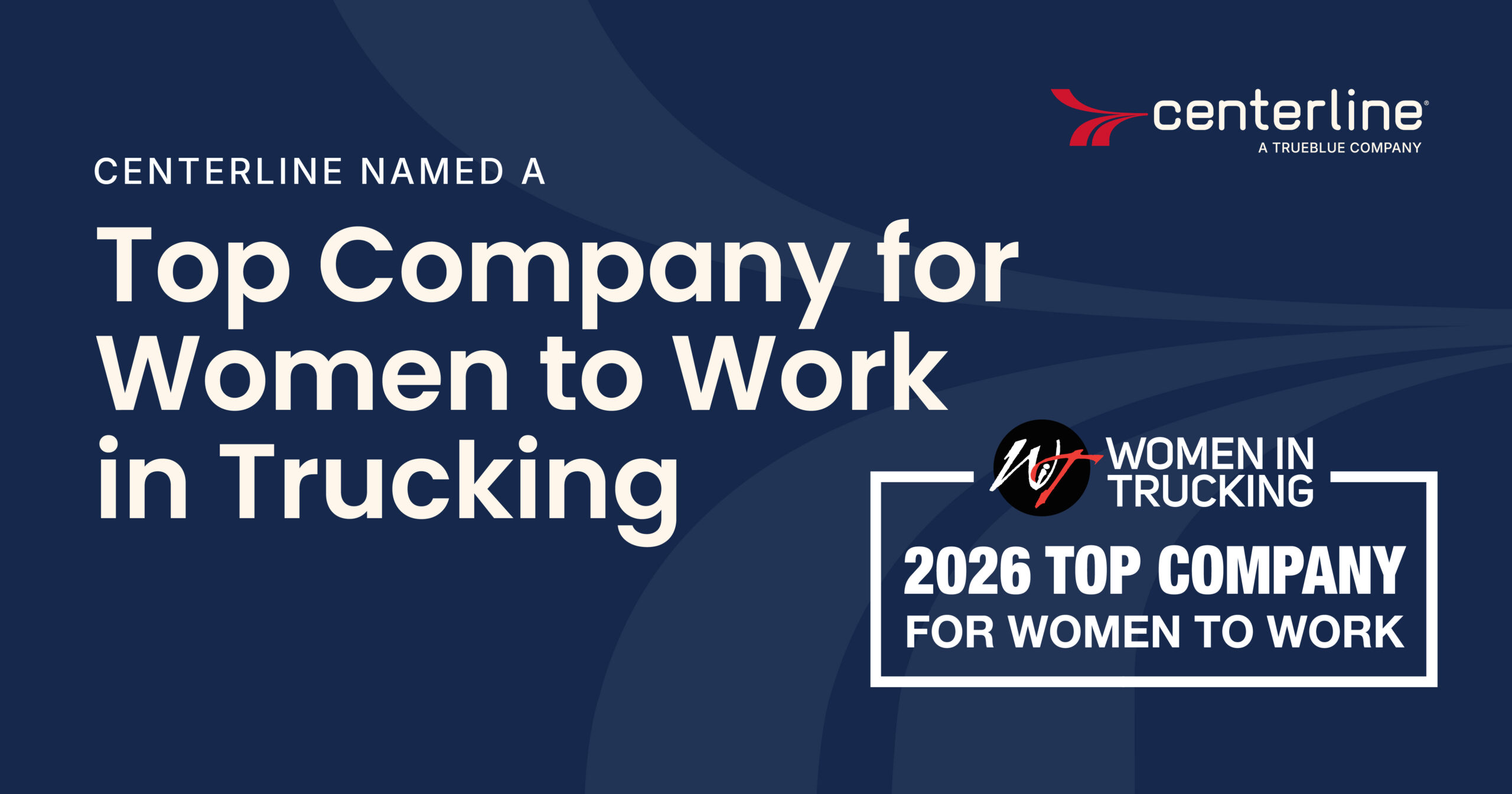 Centerline Named a 2026 Top Company for Women to Work in Trucking